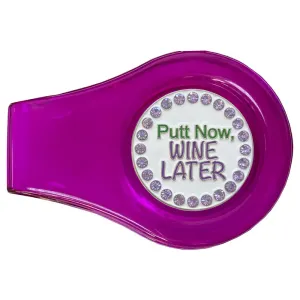 Putt Now, Wine Later Golf Ball Marker With Colored Clip